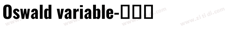 Oswald variable字体转换